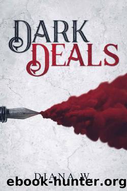 Dark Deals (The Dark Deals Series Book 1) by Diana W