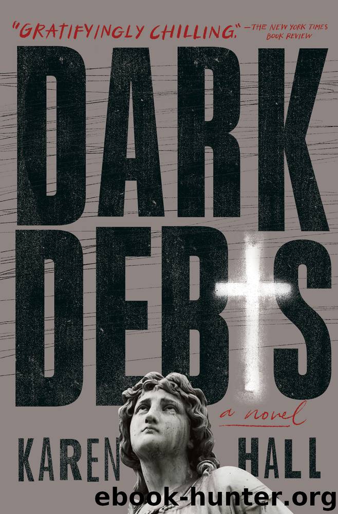 Dark Debts by Karen Hall