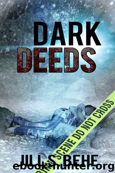 Dark Deeds by Jill S. Behe