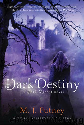 Dark Destiny by M. J. Putney