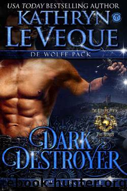Dark Destroyer (De Wolfe Pack Book 6) by Kathryn le Veque