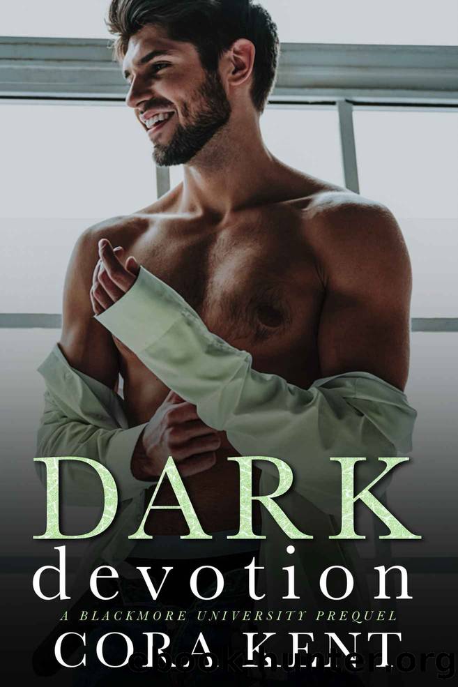 Dark Devotion: A Blackmore University Prequel by Cora Kent