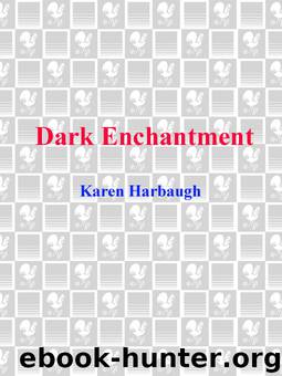 Dark Enchantment by Karen Harbaugh