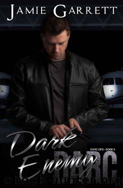 Dark Enemy (DARC Ops Book 9) by Jamie Garrett
