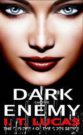Dark Enemy Captive by I. T. Lucas