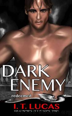 Dark Enemy Redeemed (The Children Of The Gods Paranormal Romance Series Book 6) by I. T. Lucas