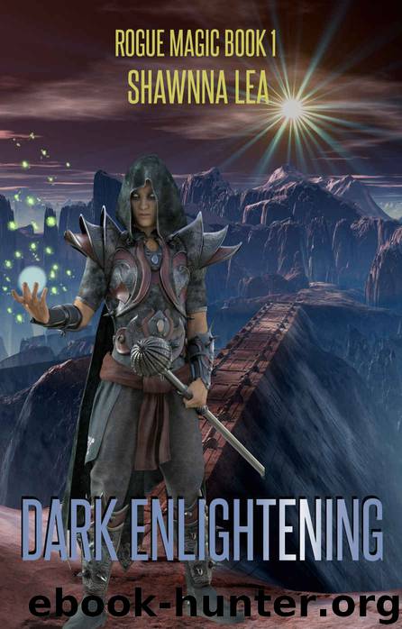 Dark Enlightening by Shawnna Lea