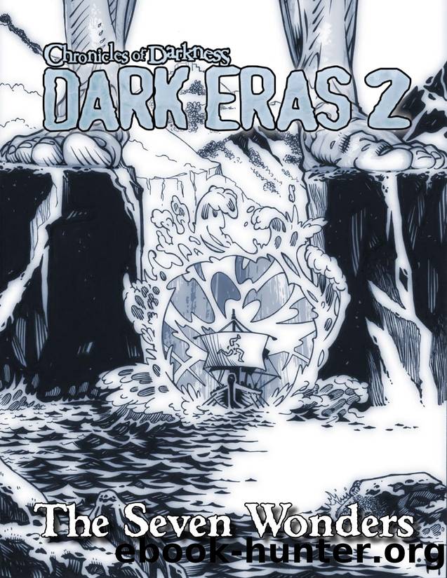 Dark Eras 2ê The Seven Wonders (2nd edition) by Unknown