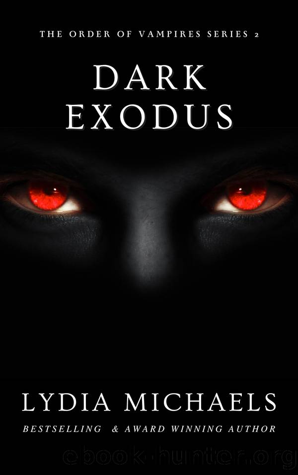 Dark Exodus: The Order of Vampires 2 by Lydia Michaels