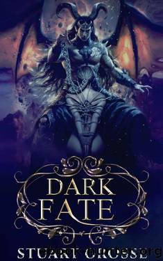 Dark Fate: Book 11 - Diplomacy by Stuart Grosse