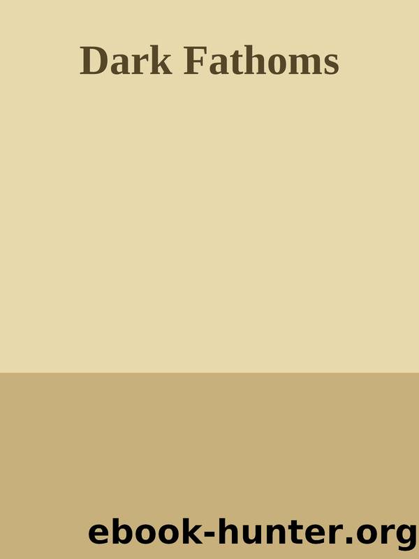 Dark Fathoms by Dark Fathoms