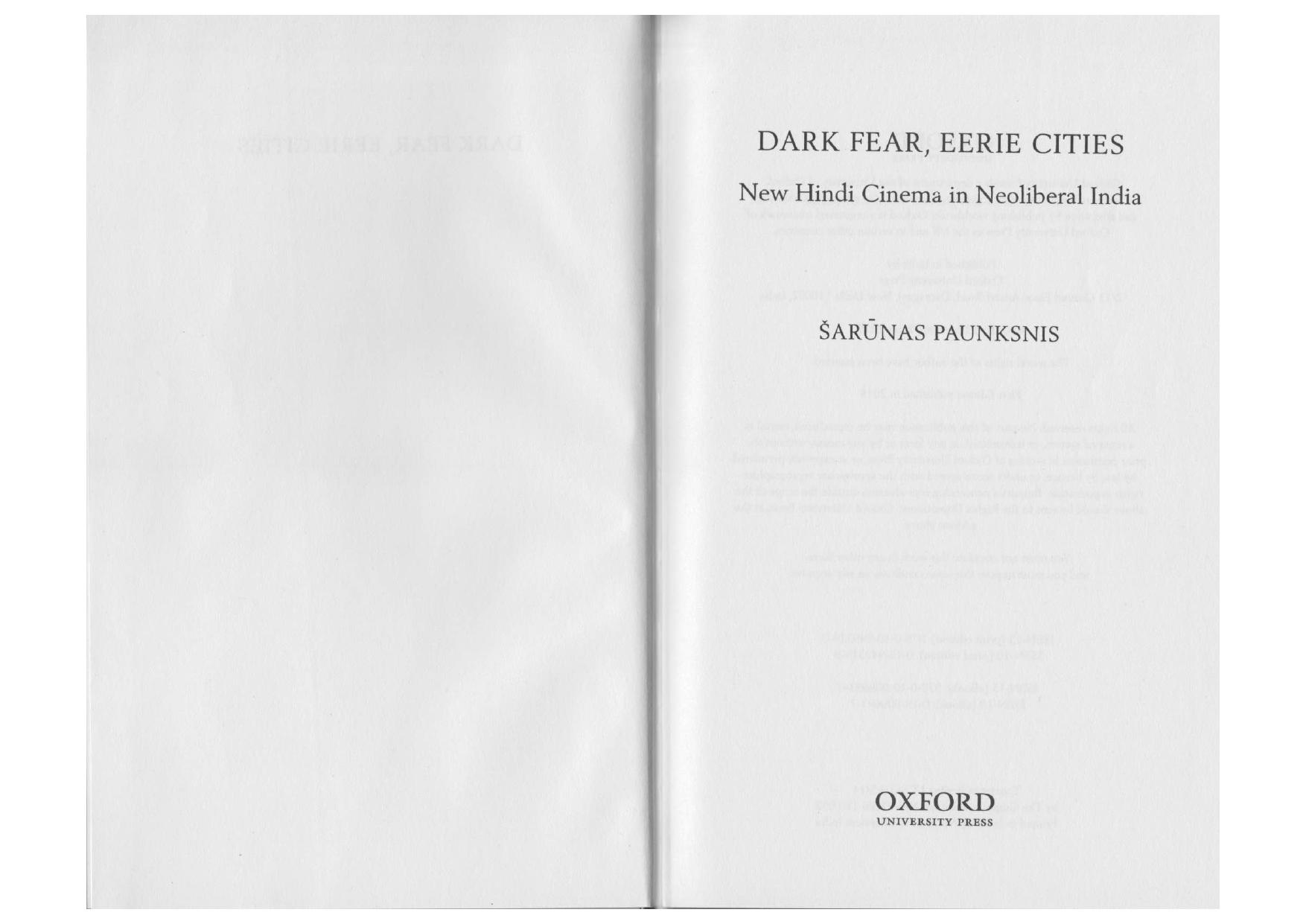 Dark Fear, Eerie Cities: New Hindi Cinema in Neoliberal India by Sarunas Paunksnis