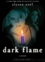 Dark Flame by Alyson Noël