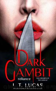 Dark Gambit Reliance (The Children Of The Gods Paranormal Romance Book 67) by I. T. Lucas