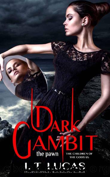 Dark Gambit The Pawn (The Children Of The Gods Paranormal Romance Book 65) by I. T. Lucas