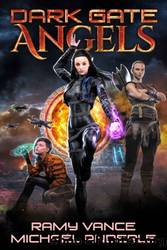 Dark Gate Angels by Ramy Vance