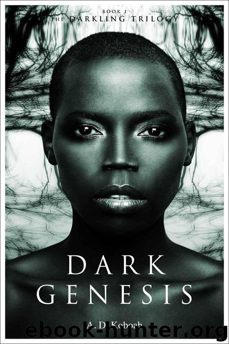 Dark Genesis (The Darkling Trilogy, Book 1) by Koboah A D