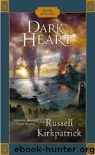 Dark Heart (Husk) by Russell Kirkpatrick