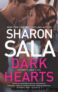 Dark Hearts (Secrets and Lies) by Sharon Sala