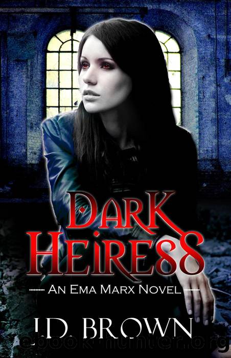 Dark Heiress (An Ema Marx Novel, #5) by J.D. Brown