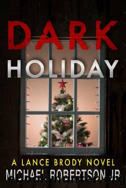Dark Holiday (Lance Brody Book 6) by Michael Robertson Jr