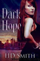Dark Hope by H. D. Smith