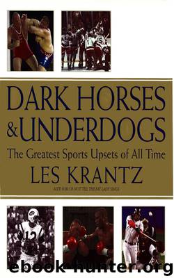 Dark Horses & Underdogs by Les Krantz