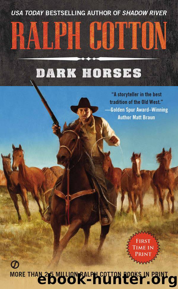 Dark Horses by Ralph Cotton