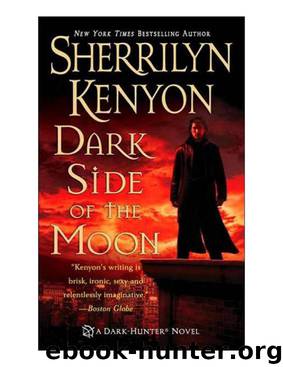 Dark Hunter 09 - Dark Side Of The Moon by Sherrilyn Kenyon