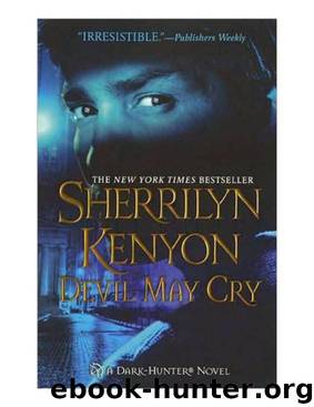 Dark Hunter 13 - Devil May Cry by Sherrilyn Kenyon