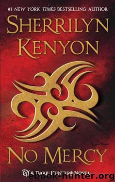 Dark Hunter 29 - No Mercy by Sherrilyn Kenyon