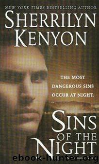 Dark Hunter 6 - Sins of the Night by Sherrilyn Kenyon