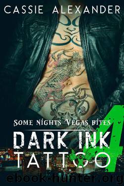 Dark Ink Tattoo: Episode 4 by Cassie Alexander