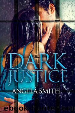 Dark Justice by Angela Smith