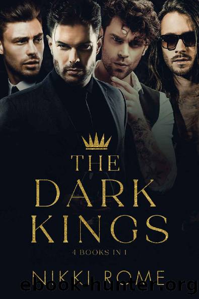 Dark Kings: The Complete Series (The Dark Kings) by Nikki Rome