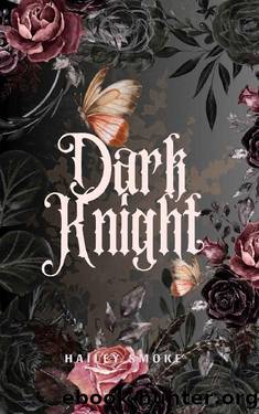 Dark Knight by Hailey Smoke