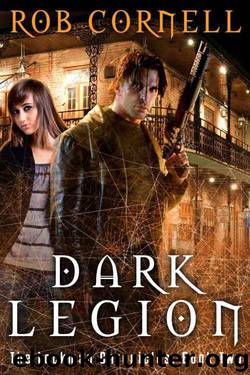 Dark Legion (The Lockman Chronicles Book 2) by Rob Cornell