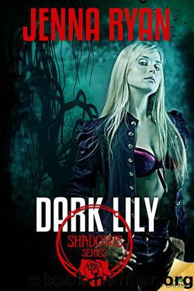 Dark Lily by Jenna Ryan