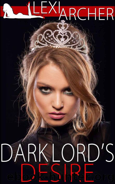 Dark Lord's Desire: A Hotwife Fantasy by Archer Lexi