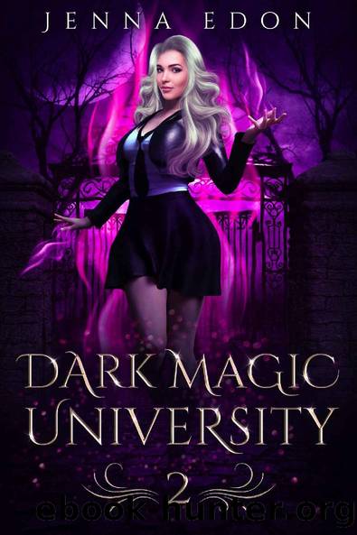 Dark Magic University: A Paranormal Academy Romance (The Dark Magic Series Book 2) by Jenna Edon