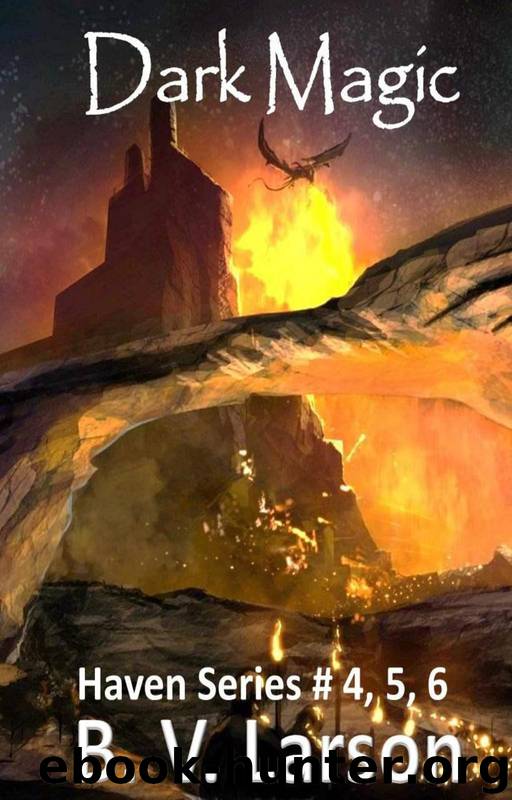 Dark Magic by B. V. Larson