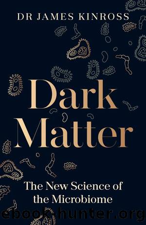Dark Matter by Dr James Kinross