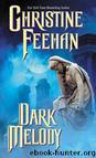 Dark Melody (Dark Series - book 12) by Christine Feehan