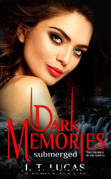 Dark Memories Submerged (The Children Of The Gods Paranormal Romance Book 53) by I. T. Lucas