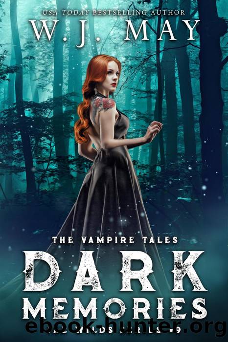 Dark Memories by W.J. May