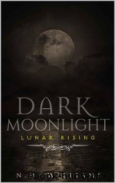Dark Moonlight_Lunar Rising by N. M. Williams