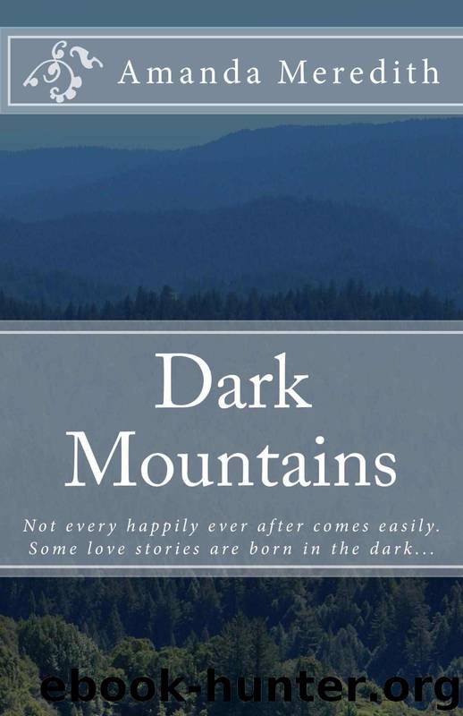 Dark Mountains by Amanda Meredith
