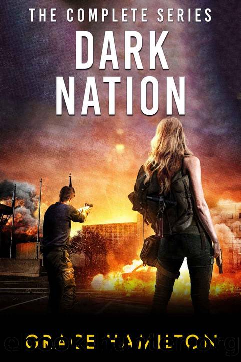Dark Nation: The Complete Series by Hamilton Grace
