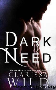 Dark Need (Dark Romance) by Clarissa Wild