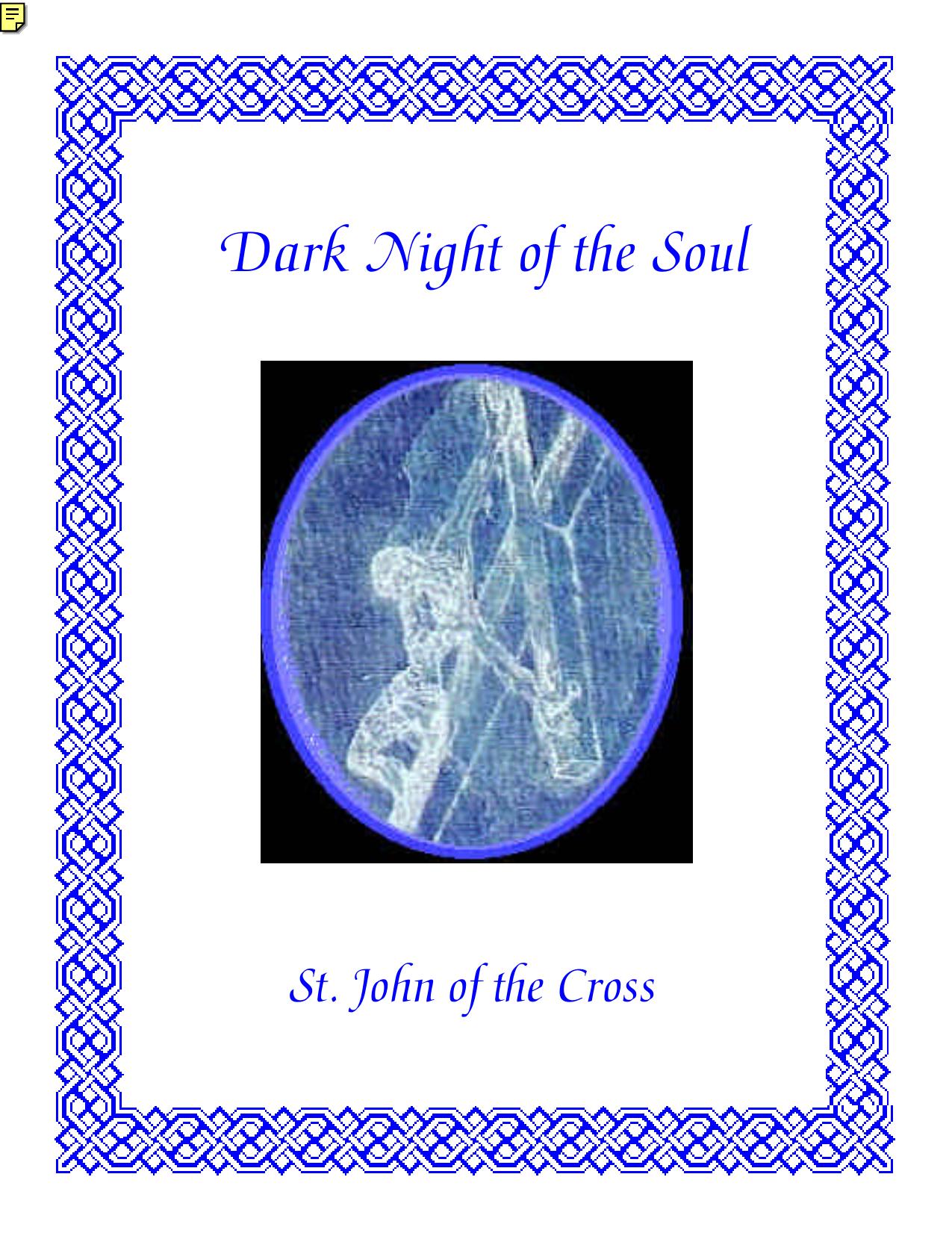Dark Night of the Soul by St. John of the Cross